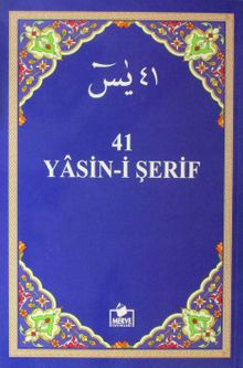 41 Yasin-i Şerif