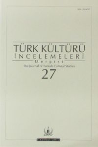 Türk Kültürü İncelemeleri Dergisi 27 / 2012 Güz/Autumn
