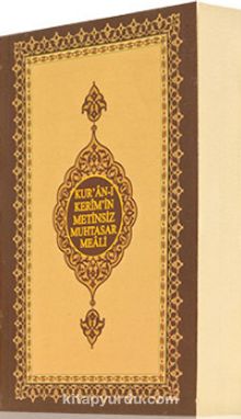 Kur'an-ı Kerim'in Metinsiz Muhtasar Meali (Çanta Boy)