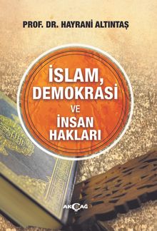 İslam, Demokrasi ve İnsan Hakları
