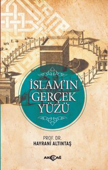 İslam'ın Gerçek Yüzü