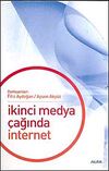 İkinci Medya &Ccedil;ağında İnternet