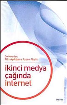 İkinci Medya Çağında İnternet