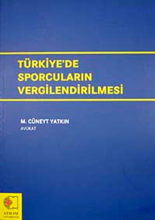Türkiye'de Sporcuların Vergilendirilmesi