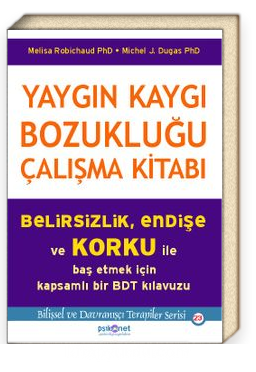 Yaygın Kaygı Bozukluğu Çalışma Kitabı