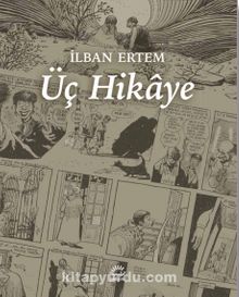 Üç Hikaye - İlban Ertem