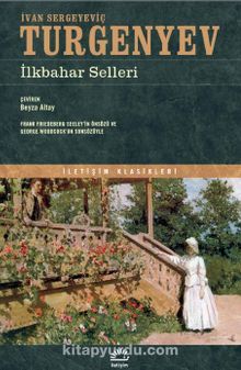 İlkbahar Selleri - Ivan Sergeyeviç Turgenyev