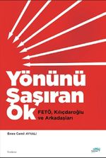 Yönünü Şaşıran Ok & Fetö, Kılıçdaroğlu ve Arkadaşları