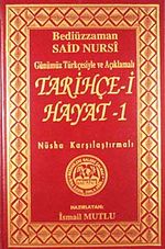 Tarihçe-i Hayat-1 & Günümüz Türkçesiyle ve Açıklamalı Nüsha Karşılaştırmalı