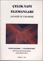 Çelik Yapı Elemanları (Analiz ve Tasarım)