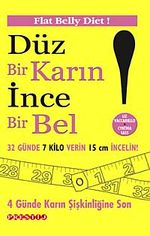 Düz Bir Karın İnce Bir Bel!
