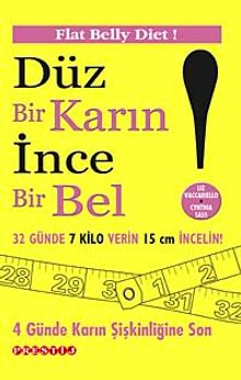Düz Bir Karın İnce Bir Bel!