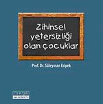 Zihinsel Yetersizliği Olan Çocuklar