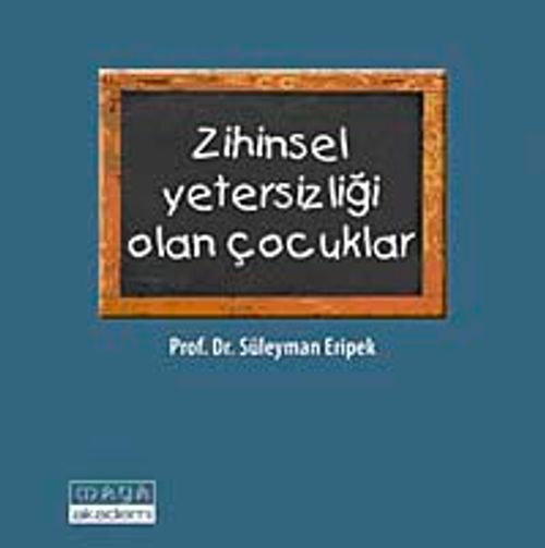 Zihinsel Yetersizliği Olan Çocuklar