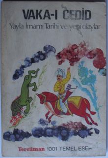 Vaka-ı Cedid & Yayla İmamı Tarihi ve Yeni Olaylar