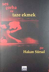 Ses Çorba ve Taze Ekmek