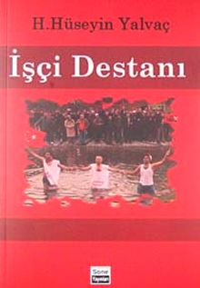 İşçi Destanı