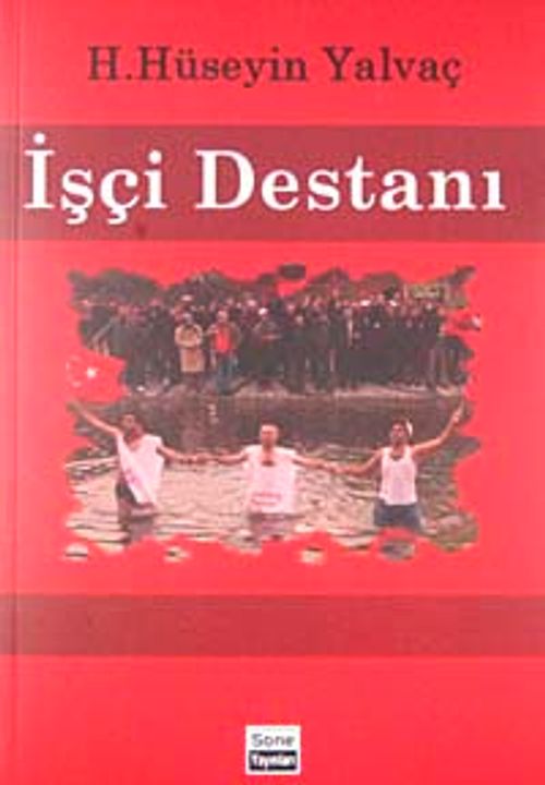 İşçi Destanı