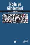 Moda ve G&uuml;ndemleri