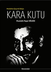 Kara Kutu & Meslekte Çeyrek Dalya