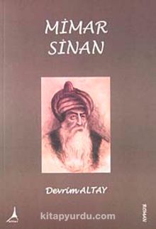 Mimar Sinan - Devrim Altay
