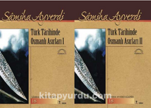 Türk Tarihinde Osmanlı Asırları (2 Cilt) - Samiha Ayverdi