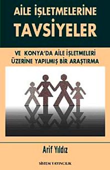 Aile İşletmelerine Tavsiyeler