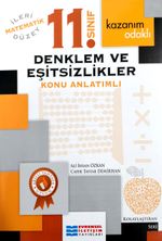 11. Sınıf İleri Düzey Matematik Denklem Ve Eşitsizlikler Kazanım Odaklı Konu Anlatımlı