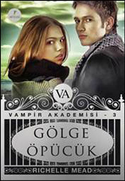 Gölge Öpücük / Vampir Akademisi-3