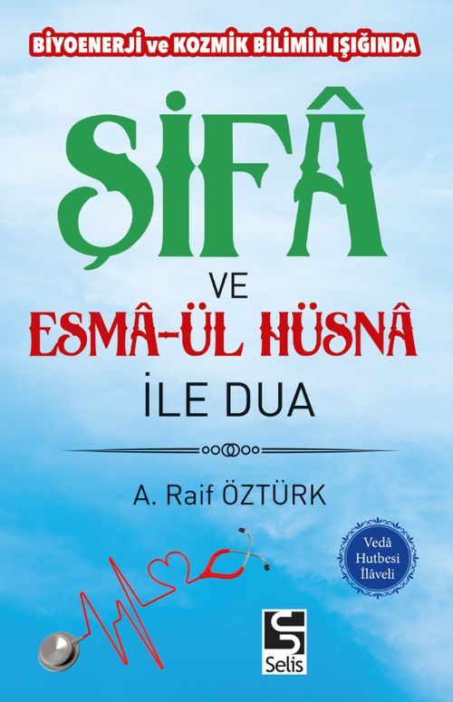 Şifa ve Esma-ül Hüsna ile Dua