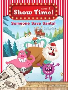 Someone Save Santa! +Workbook +MultiROM (Show Time Level 1)