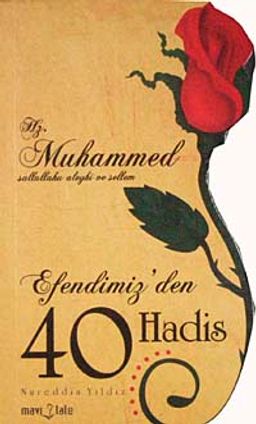 Hz. Muhammed (sav) Efendimiz'den 40 Hadis (Gül Kesimli Tasarım)cep boy