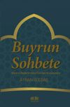 Buyrun Sohbete & Manevi Değerlerimiz &Uuml;zerine Konuşmalar