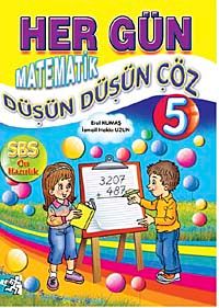 Her Gün Matematik Düşün Düşün Çöz-5 (SBS Ön Hazırlık)