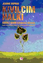 Kıvılcım Halkı & Sihirli Şehir Kitabının Devamı