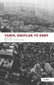 Tarih, Sınıflar ve Kent
