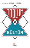 Toplum ve K&uuml;lt&uuml;r
