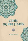 &Ccedil;ihil (Kırk) Hadis