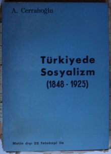 Türkiyede Sosyalizm (1848-1925) (Kod:6-G-30)