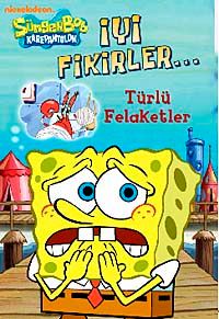 SüngerBob İyi Fikirler Türlü Felaketler
