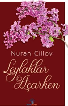 Leylaklar Açarken