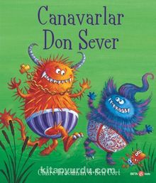 Canavarlar Don Sever - Claire Freedman