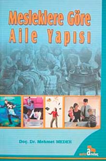 Mesleklere Göre Aile Yapısı