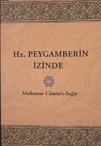 Hz. Peygamberin İzinde