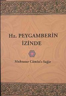Hz. Peygamberin İzinde
