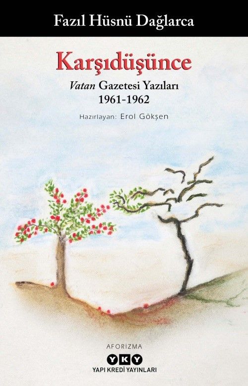 Karşıdüşünce & Vatan Gazetesi Yazıları 1961-1962