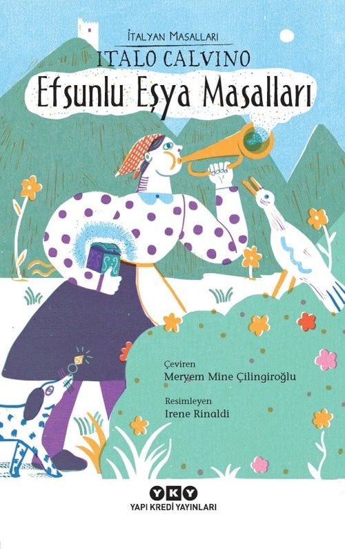 Efsunlu Eşya Masalları &  İtalyan Masalları