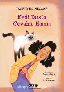 Kedi Dostu Cevahir Hanım - Tagrid en-Neccar