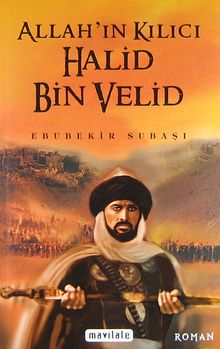 Allah'ın Kılıcı Halid Bin Velid (Roman Boy)