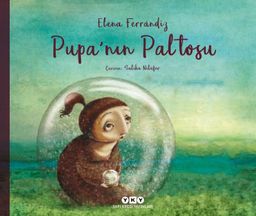 Pupa’nın Paltosu (Ciltli)